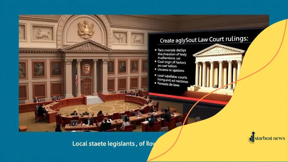 How rulings can affect local and state laws